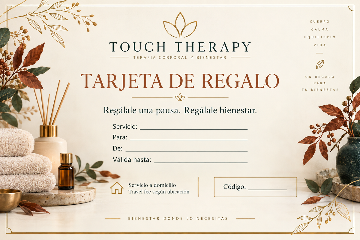 TARJETA DE REGALO TOUCH THERAPY - REGALA BIENESTAR